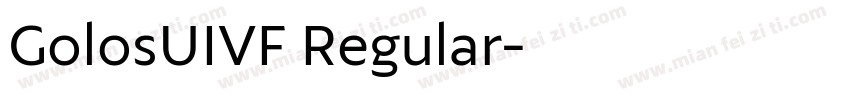 GolosUIVF Regular字体转换